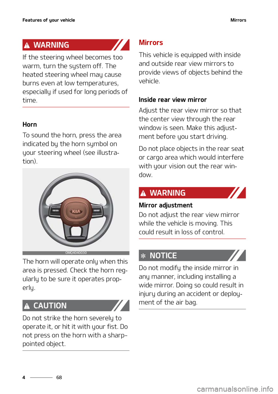 KIA SORENTO 2020  Owners Manual ��F�B�U�V�S�F�T��P�G��Z�P�V�S��W�F�I�J�D�M�F
��
�
�.�J�S�S�P�S�T
�8�" �3 �/ �* �/ �(
�*�G��U�I�F��T�U�F�F�S�J�O�H��X�I�F�F�M��C�F�D�P�N�F�T��U�P�P�
�X�B�S�N�
��U�V�S�O��U�I�F��T�Z�T�U�