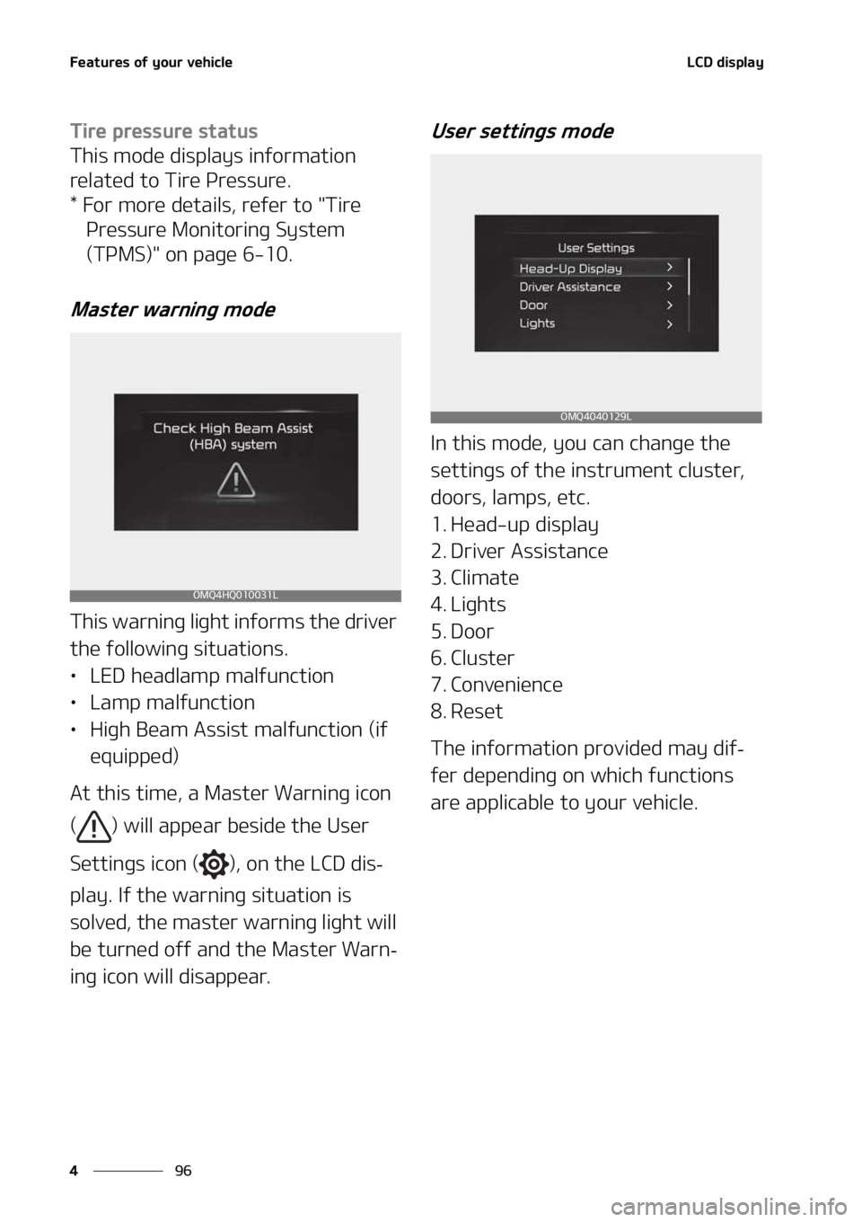KIA SORENTO 2020  Owners Manual ��F�B�U�V�S�F�T��P�G��Z�P�V�S��W�F�I�J�D�M�F
��
�
�-�$�%��E�J�T�Q�M�B�Z
�5�J�S�F��Q�S�F�T�T�V�S�F��T�U�B�U�V�T
�5�I�J�T��N�P�E�F��E�J�T�Q�M�B�Z�T��J�O�G�P�S�N�B�U�J�P�O�
�S�F�M�B�U�F�E�