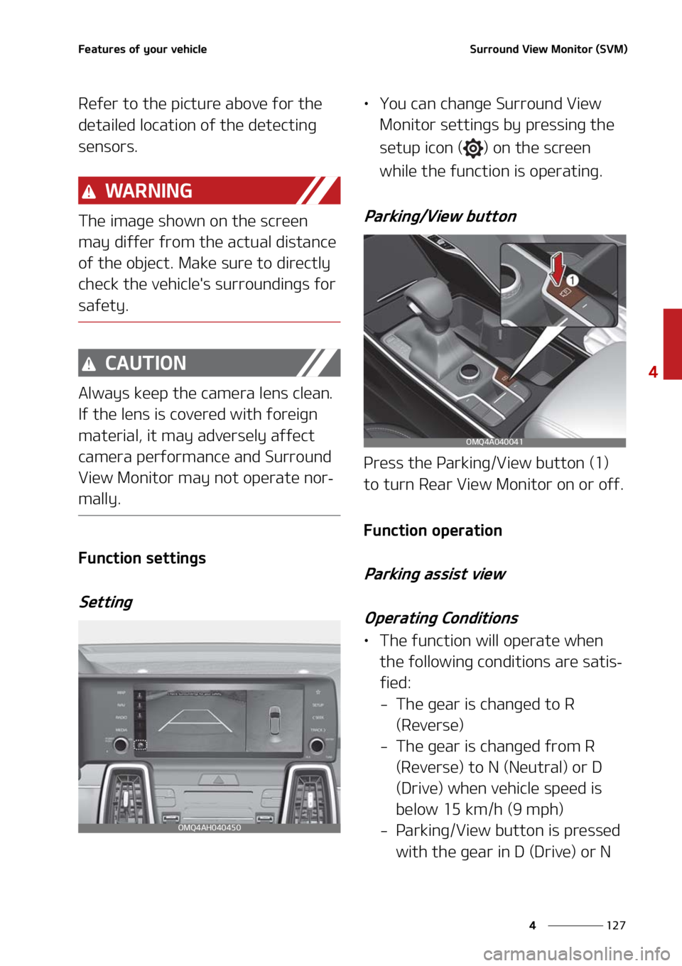 KIA SORENTO 2020  Owners Manual ���
�
�
��F�B�U�V�S�F�T��P�G��Z�P�V�S��W�F�I�J�D�M�F�4�V�S�S�P�V�O�E��7�J�F�X��.�P�O�J�U�P�S��	�4�7�.�

�3�F�G�F�S��U�P��U�I�F��Q�J�D�U�V�S�F��B�C�P�W�F��G�P�S��U�I�F�
�E�F�U�B�J�M�
