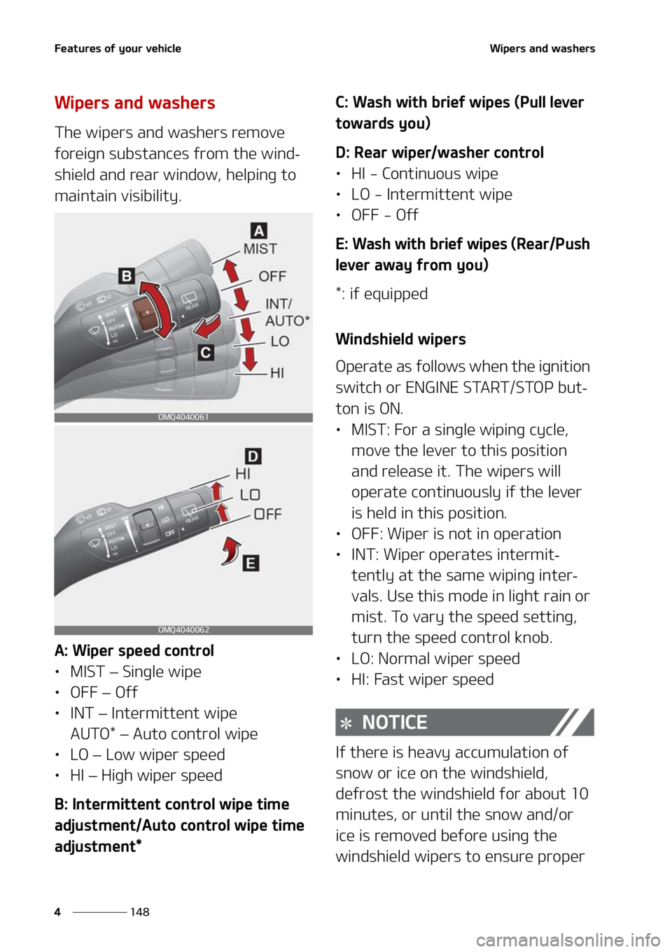KIA SORENTO 2020  Owners Manual ��F�B�U�V�S�F�T��P�G��Z�P�V�S��W�F�I�J�D�M�F
���
�
�8�J�Q�F�S�T��B�O�E��X�B�T�I�F�S�T
�8�J�Q�F�S�T��B�O�E��X�B�T�I�F�S�T
�5�I�F��X�J�Q�F�S�T��B�O�E��X�B�T�I�F�S�T��S�F�N�P�W�F�
�G�P�S