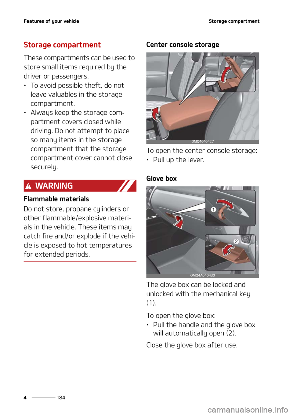 KIA SORENTO 2020  Owners Manual ��F�B�U�V�S�F�T��P�G��Z�P�V�S��W�F�I�J�D�M�F
���
�
�4�U�P�S�B�H�F��D�P�N�Q�B�S�U�N�F�O�U
�4�U�P�S�B�H�F��D�P�N�Q�B�S�U�N�F�O�U
�5�I�F�T�F��D�P�N�Q�B�S�U�N�F�O�U�T��D�B�O��C�F��V�T�F�E��