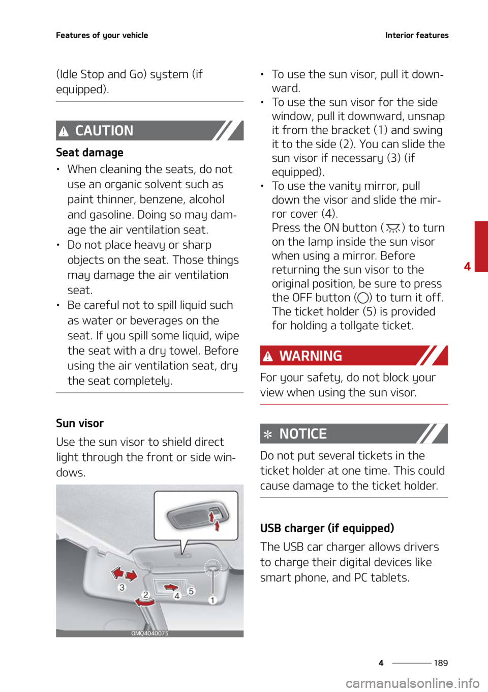 KIA SORENTO 2020  Owners Manual ���
�
�
��F�B�U�V�S�F�T��P�G��Z�P�V�S��W�F�I�J�D�M�F�*�O�U�F�S�J�P�S��G�F�B�U�V�S�F�T
�	�*�E�M�F��4�U�P�Q��B�O�E��(�P�
��T�Z�T�U�F�N��	�J�G�
�F�R�V�J�Q�Q�F�E�
�
�$�"�6�5�*�0�/
�4�F�B�