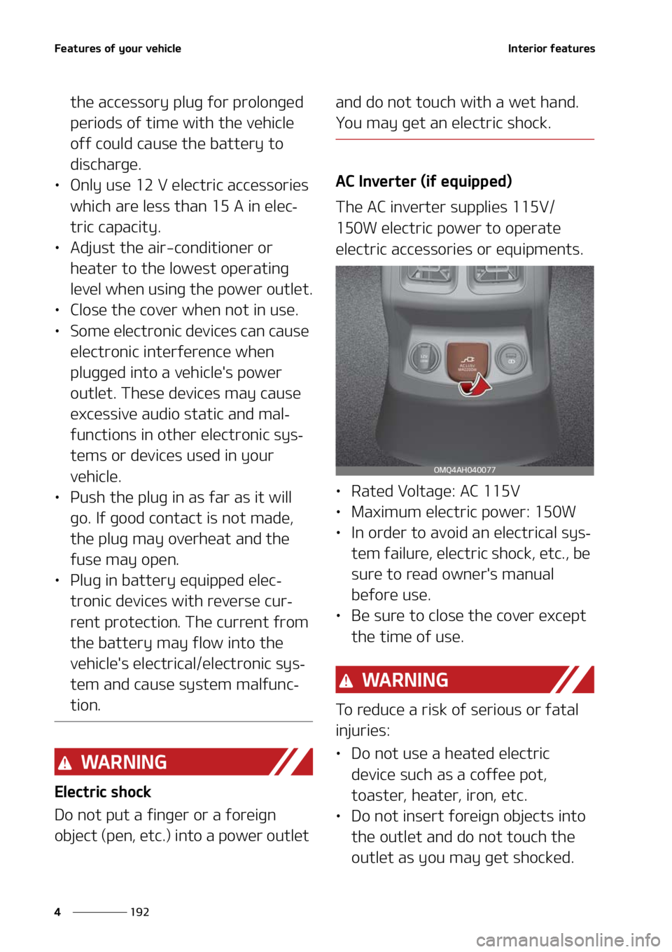 KIA SORENTO 2020  Owners Manual ��F�B�U�V�S�F�T��P�G��Z�P�V�S��W�F�I�J�D�M�F
���
�
�*�O�U�F�S�J�P�S��G�F�B�U�V�S�F�T
�U�I�F��B�D�D�F�T�T�P�S�Z��Q�M�V�H��G�P�S��Q�S�P�M�P�O�H�F�E�
�Q�F�S�J�P�E�T��P�G��U�J�N�F��X�J�U�