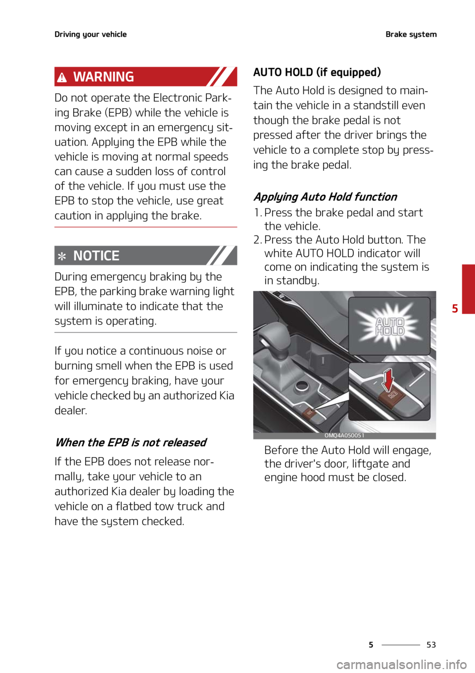 KIA SORENTO 2020  Owners Manual ��
�
�
�%�S�J�W�J�O�H��Z�P�V�S��W�F�I�J�D�M�F�#�S�B�L�F��T�Z�T�U�F�N
�8�" �3 �/ �* �/ �(
�%�P��O�P�U��P�Q�F�S�B�U�F��U�I�F��&�M�F�D�U�S�P�O�J�D��1�B�S�L-
�J�O�H��#�S�B�L�F��	�&�1�#�
��X