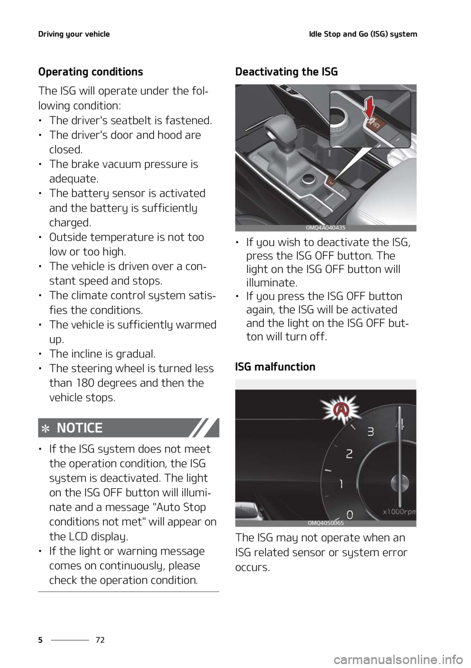 KIA SORENTO 2020  Owners Manual �%�S�J�W�J�O�H��Z�P�V�S��W�F�I�J�D�M�F
��
�
�*�E�M�F��4�U�P�Q��B�O�E��(�P��	�*�4�(�
��T�Z�T�U�F�N
�0�Q�F�S�B�U�J�O�H��D�P�O�E�J�U�J�P�O�T
�5�I�F��*�4�(��X�J�M�M��P�Q�F�S�B�U�F��V�O�E�F�