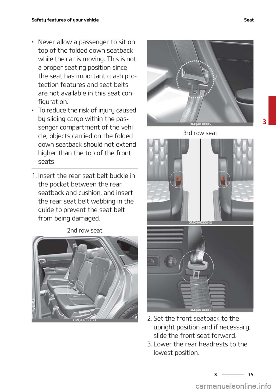 KIA SORENTO 2020  Owners Manual ��
�
�
�4�B�G�F�U�Z��G�F�B�U�V�S�F�T��P�G��Z�P�V�S��W�F�I�J�D�M�F�4�F�B�U
LÜ�/�F�W�F�S��B�M�M�P�X��B��Q�B�T�T�F�O�H�F�S��U�P��T�J�U��P�O�
�U�P�Q��P�G��U�I�F��G�P�M�E�F�E��E�P�X�O�