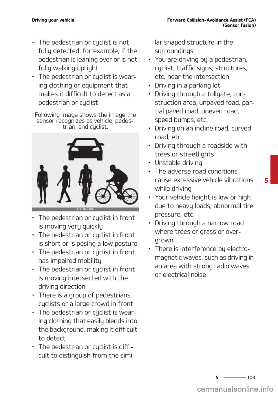 KIA SORENTO 2020  Owners Manual ���
�
�
�%�S�J�W�J�O�H��Z�P�V�S��W�F�I�J�D�M�F��P�S�X�B�S�E��$�P�M�M�J�T�J�P�O��"�W�P�J�E�B�O�D�F��"�T�T�J�T�U��	��$�"�
�	�4�F�O�T�P�S��G�V�T�J�P�O�

LÜ�5�I�F��Q�F�E�F�T�U�S�J�B�O��P�