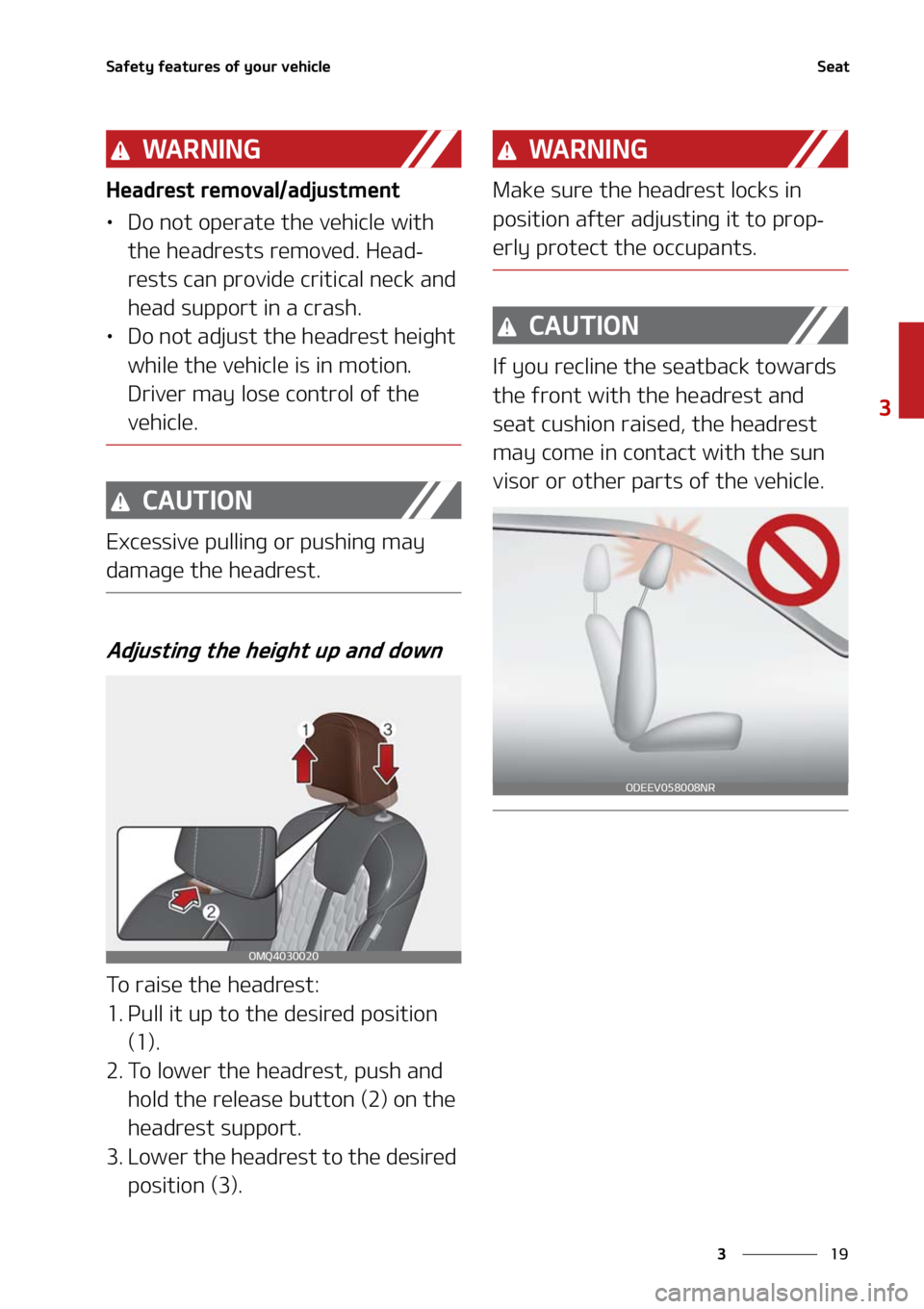 KIA SORENTO 2020  Owners Manual ��
�
�
�4�B�G�F�U�Z��G�F�B�U�V�S�F�T��P�G��Z�P�V�S��W�F�I�J�D�M�F�4�F�B�U
�8�" �3 �/ �* �/ �(
�)�F�B�E�S�F�T�U��S�F�N�P�W�B�M��B�E�K�V�T�U�N�F�O�U
LÜ�%�P��O�P�U��P�Q�F�S�B�U�F��U�I�F��W