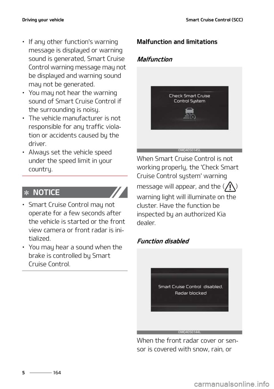 KIA SORENTO 2020  Owners Manual �%�S�J�W�J�O�H��Z�P�V�S��W�F�I�J�D�M�F
���
�
�4�N�B�S�U��$�S�V�J�T�F��$�P�O�U�S�P�M��	�4�$�$�

LÜ �*�G��B�O�Z��P�U�I�F�S��G�V�O�D�U�J�P�O��T��X�B�S�O�J�O�H�
�N�F�T�T�B�H�F��J�T��E�J�