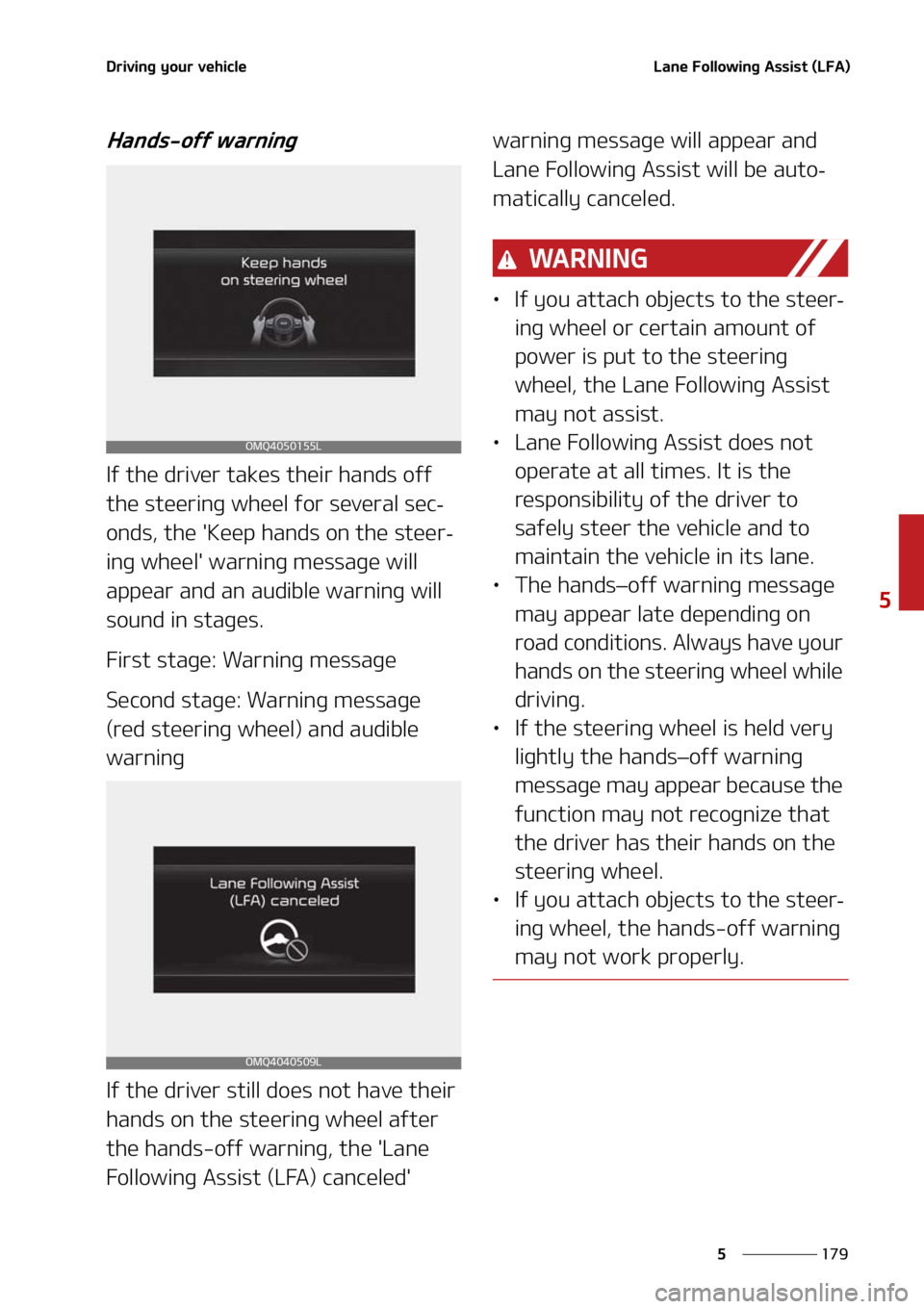 KIA SORENTO 2020  Owners Manual ���
�
�
�%�S�J�W�J�O�H��Z�P�V�S��W�F�I�J�D�M�F�-�B�O�F���P�M�M�P�X�J�O�H��"�T�T�J�T�U��	�-��"�

�)�B�O�E�T��P�G�G��X�B�S�O�J�O�H
�*�G��U�I�F��E�S�J�W�F�S��U�B�L�F�T��U�I�F�J�S��I�B�