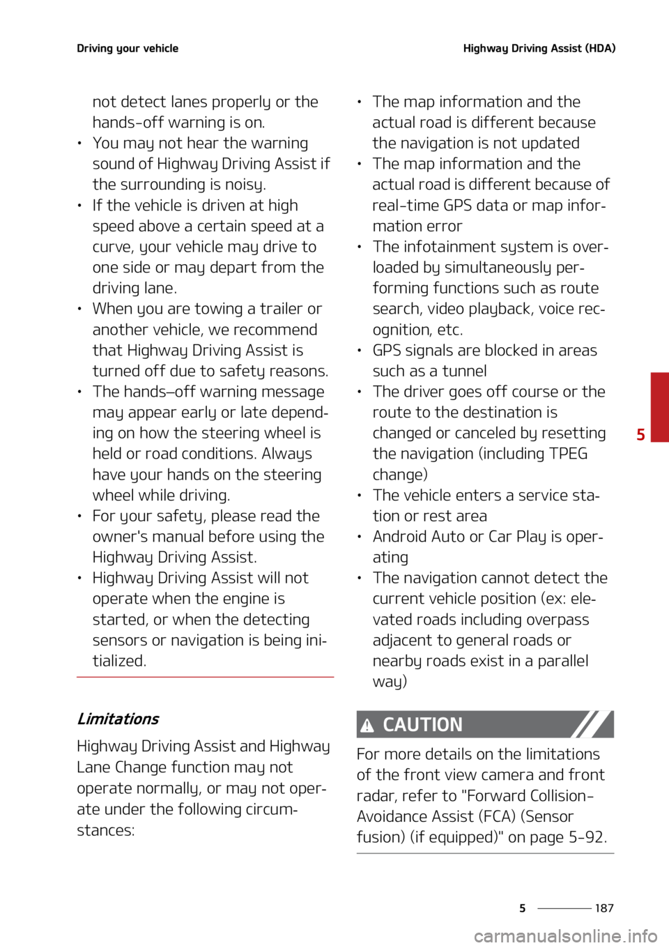 KIA SORENTO 2020  Owners Manual ���
�
�
�%�S�J�W�J�O�H��Z�P�V�S��W�F�I�J�D�M�F�)�J�H�I�X�B�Z��%�S�J�W�J�O�H��"�T�T�J�T�U��	�)�%�"�

�O�P�U��E�F�U�F�D�U��M�B�O�F�T��Q�S�P�Q�F�S�M�Z��P�S��U�I�F�
�I�B�O�E�T��P�G�G��X�