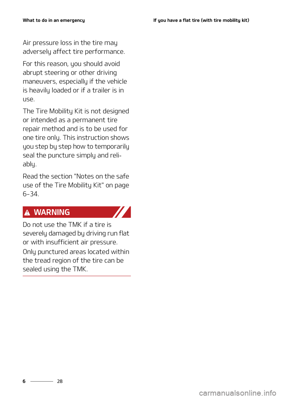KIA SORENTO 2020  Owners Manual �8�I�B�U��U�P��E�P��J�O��B�O��F�N�F�S�H�F�O�D�Z
��
�
�*�G��Z�P�V��I�B�W�F��B��G�M�B�U��U�J�S�F��	�X�J�U�I��U�J�S�F��N�P�C�J�M�J�U�Z��L�J�U�

�"�J�S��Q�S�F�T�T�V�S�F��M�P�T�T��J�O�
