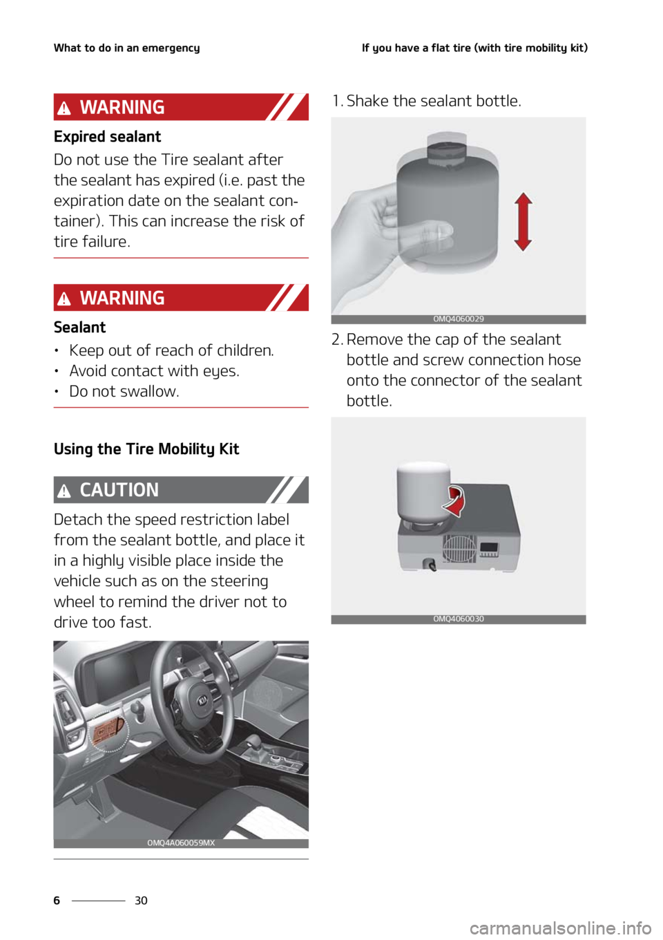 KIA SORENTO 2020  Owners Manual �8�I�B�U��U�P��E�P��J�O��B�O��F�N�F�S�H�F�O�D�Z
��
�
�*�G��Z�P�V��I�B�W�F��B��G�M�B�U��U�J�S�F��	�X�J�U�I��U�J�S�F��N�P�C�J�M�J�U�Z��L�J�U�

�8�" �3 �/ �* �/ �(
�&�Y�Q�J�S�F�E��T�F�B