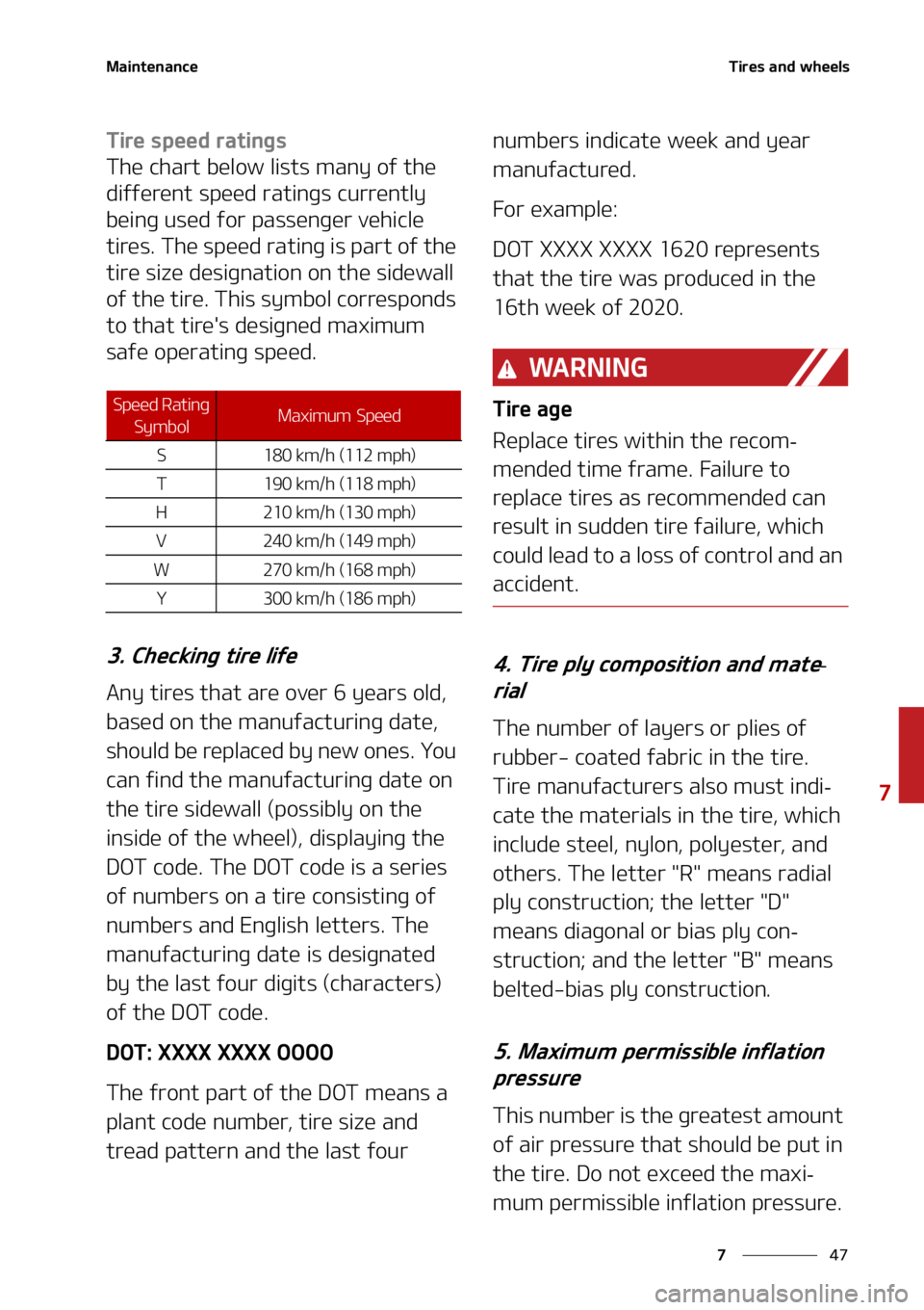KIA SORENTO 2020  Owners Manual ��
�
�
�.�B�J�O�U�F�O�B�O�D�F�5�J�S�F�T��B�O�E��X�I�F�F�M�T
�5�J�S�F��T�Q�F�F�E��S�B�U�J�O�H�T
�5�I�F��D�I�B�S�U��C�F�M�P�X��M�J�T�U�T��N�B�O�Z��P�G��U�I�F�
�E�J�G�G�F�S�F�O�U��T�Q�F�F