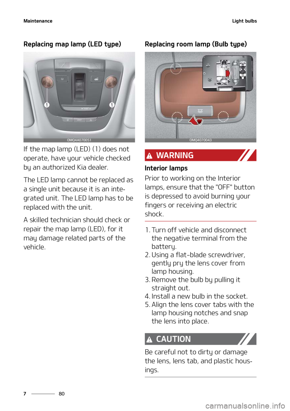 KIA SORENTO 2020  Owners Manual �.�B�J�O�U�F�O�B�O�D�F
��
�
�-�J�H�I�U��C�V�M�C�T
�3�F�Q�M�B�D�J�O�H��N�B�Q��M�B�N�Q��	�-�&�%��U�Z�Q�F�

�*�G��U�I�F��N�B�Q��M�B�N�Q��	�-�&�%�
��	��
��E�P�F�T��O�P�U�
�P�Q�F�S�B�U�F�
