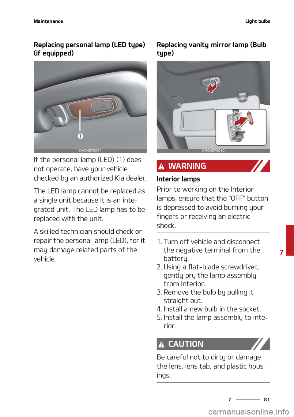 KIA SORENTO 2020  Owners Manual ��
�
�
�.�B�J�O�U�F�O�B�O�D�F�-�J�H�I�U��C�V�M�C�T
�3�F�Q�M�B�D�J�O�H��Q�F�S�T�P�O�B�M��M�B�N�Q��	�-�&�%��U�Z�Q�F�
�
�	�J�G��F�R�V�J�Q�Q�F�E�

�*�G��U�I�F��Q�F�S�T�P�O�B�M��M�B�N�Q��	�-