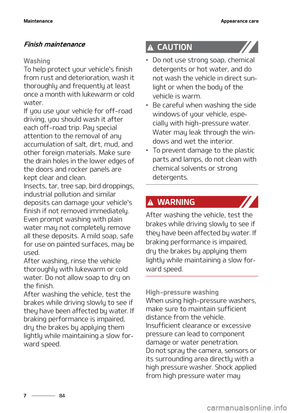 KIA SORENTO 2020  Owners Manual �.�B�J�O�U�F�O�B�O�D�F
��
�
�"�Q�Q�F�B�S�B�O�D�F��D�B�S�F
��J�O�J�T�I��N�B�J�O�U�F�O�B�O�D�F
�8�B�T�I�J�O�H
�5�P��I�F�M�Q��Q�S�P�U�F�D�U��Z�P�V�S��W�F�I�J�D�M�F��T��G�J�O�J�T�I�
�G�S�P�N�