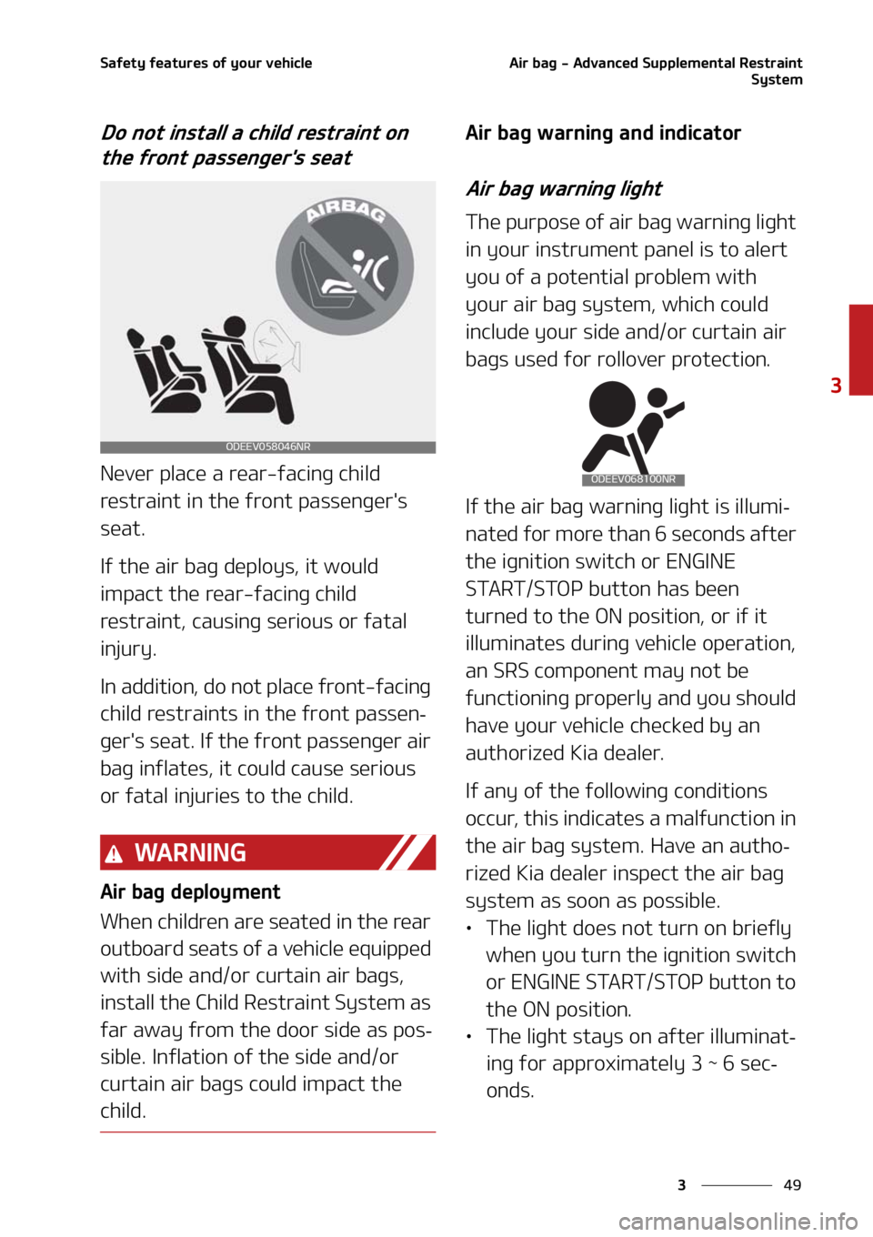 KIA SORENTO 2020  Owners Manual ��
�
�
�4�B�G�F�U�Z��G�F�B�U�V�S�F�T��P�G��Z�P�V�S��W�F�I�J�D�M�F�"�J�S��C�B�H����"�E�W�B�O�D�F�E��4�V�Q�Q�M�F�N�F�O�U�B�M��3�F�T�U�S�B�J�O�U�4�Z�T�U�F�N
�%�P��O�P�U��J�O�T�U�B�M�M��B