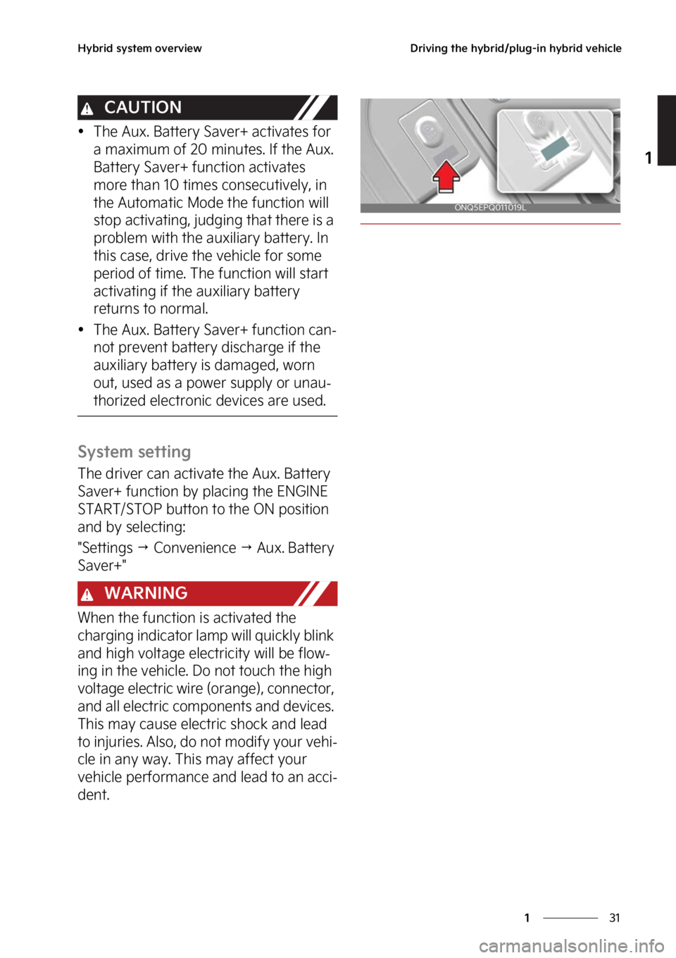 KIA SPORTAGE PHEV 2023  Owners Manual ��
�
�
�)�Z�C�S�J�E��T�Z�T�U�F�N��P�W�F�S�W�J�F�X�%�S�J�W�J�O�H��U�I�F��I�Z�C�S�J�E��Q�M�V�H��J�O��I�Z�C�S�J�E��W�F�I�J�D�M�F
�$�"�6�5�*�0�/
