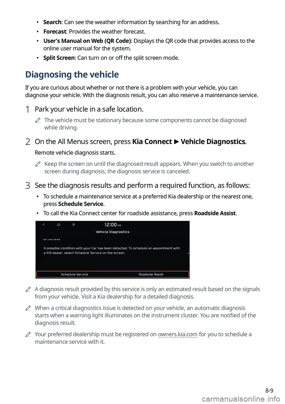 KIA SPORTAGE PHEV 2023 Navigation System Quick Reference Guide 8-9
KIA SPORTAGE PHEV 2023 Navigation System Quick Reference Guide 8-9