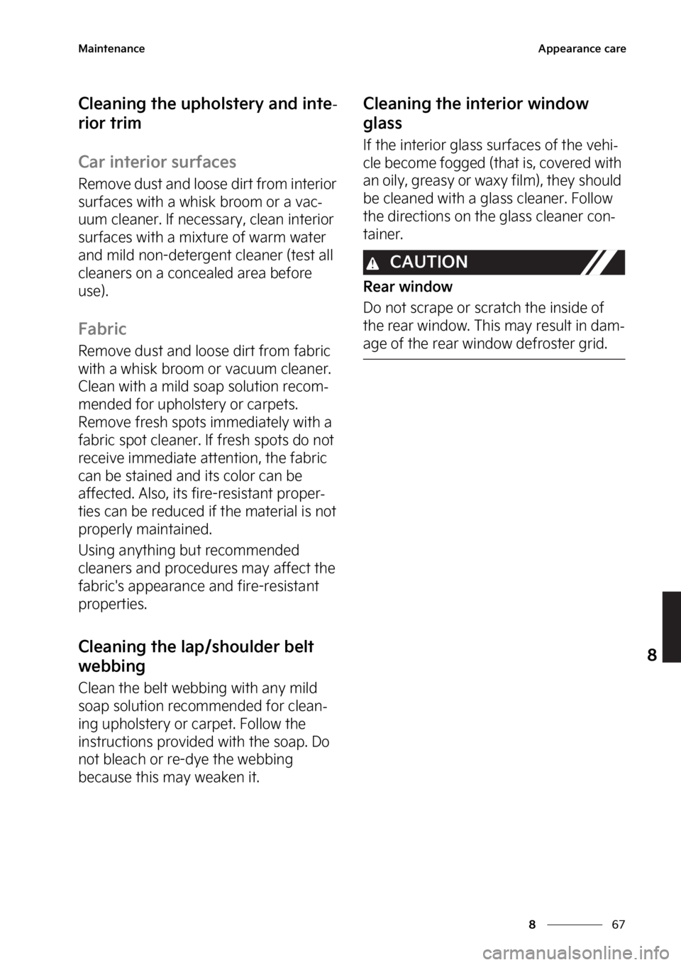 KIA SPORTAGE HYBRID 2023  Owners Manual ��
�
�
�.�B�J�O�U�F�O�B�O�D�F�"�Q�Q�F�B�S�B�O�D�F��D�B�S�F
�$�M�F�B�O�J�O�H��U�I�F��V�Q�I�P�M�T�U�F�S�Z��B�O�E��J�O�U�F-
�S�J�P�S��U�S�J�N
�$�B�S��J�O�U�F�S�J�P�S��T�V�S�G�B�D�F�T
�3�F�N�P