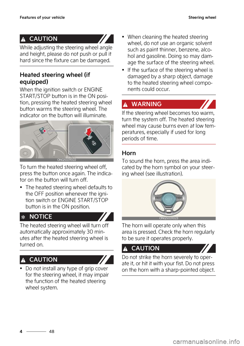 KIA SPORTAGE 2023  Owners Manual ��F�B�U�V�S�F�T��P�G��Z�P�V�S��W�F�I�J�D�M�F
��
�
�4�U�F�F�S�J�O�H��X�I�F�F�M
�$�"�6�5�*�0�/
�8�I�J�M�F��B�E�K�V�T�U�J�O�H��U�I�F��T�U�F�F�S�J�O�H��X�I�F�F�M��B�O�H�M�F�
�B�O�E��I�F�J�H