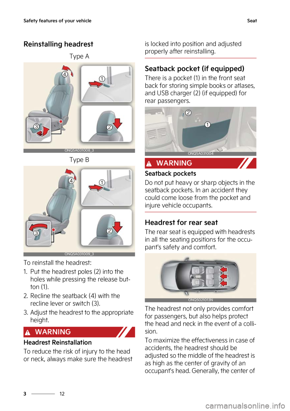 KIA SPORTAGE 2023  Owners Manual �4�B�G�F�U�Z��G�F�B�U�V�S�F�T��P�G��Z�P�V�S��W�F�I�J�D�M�F
��
�
�4�F�B�U
�3�F�J�O�T�U�B�M�M�J�O�H��I�F�B�E�S�F�T�U
�5�Z�Q�F��"
�5�Z�Q�F��#
�5�P��S�F�J�O�T�U�B�M�M��U�I�F��I�F�B�E�S�F�T�U�