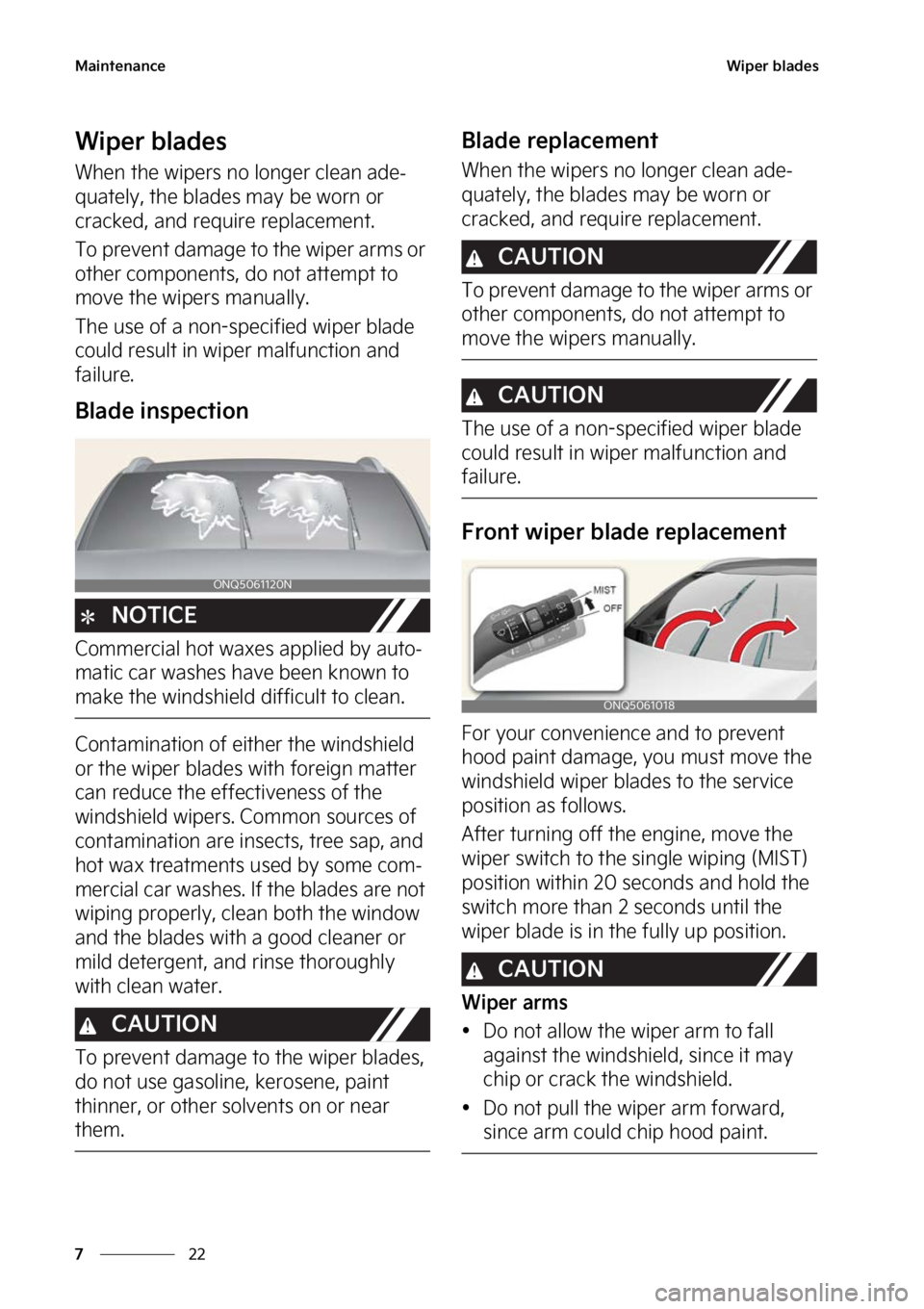KIA SPORTAGE 2023  Owners Manual �.�B�J�O�U�F�O�B�O�D�F
��
�
�8�J�Q�F�S��C�M�B�E�F�T
�8�J�Q�F�S��C�M�B�E�F�T
�8�I�F�O��U�I�F��X�J�Q�F�S�T��O�P��M�P�O�H�F�S��D�M�F�B�O��B�E�F-
�R�V�B�U�F�M�Z�
��U�I�F��C�M�B�E�F�T��N�B�Z�