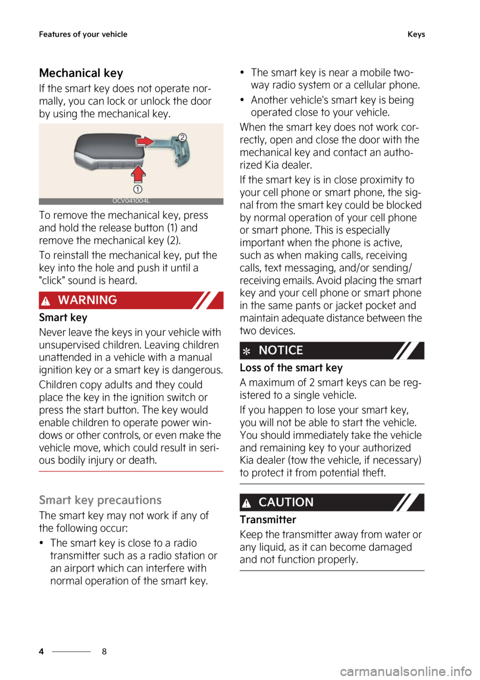 KIA SPORTAGE 2023  Owners Manual ��F�B�U�V�S�F�T��P�G��Z�P�V�S��W�F�I�J�D�M�F
�
�
�,�F�Z�T
�.�F�D�I�B�O�J�D�B�M��L�F�Z
�*�G��U�I�F��T�N�B�S�U��L�F�Z��E�P�F�T��O�P�U��P�Q�F�S�B�U�F��O�P�S-
�N�B�M�M�Z�
��Z�P�V��D�B�O��
