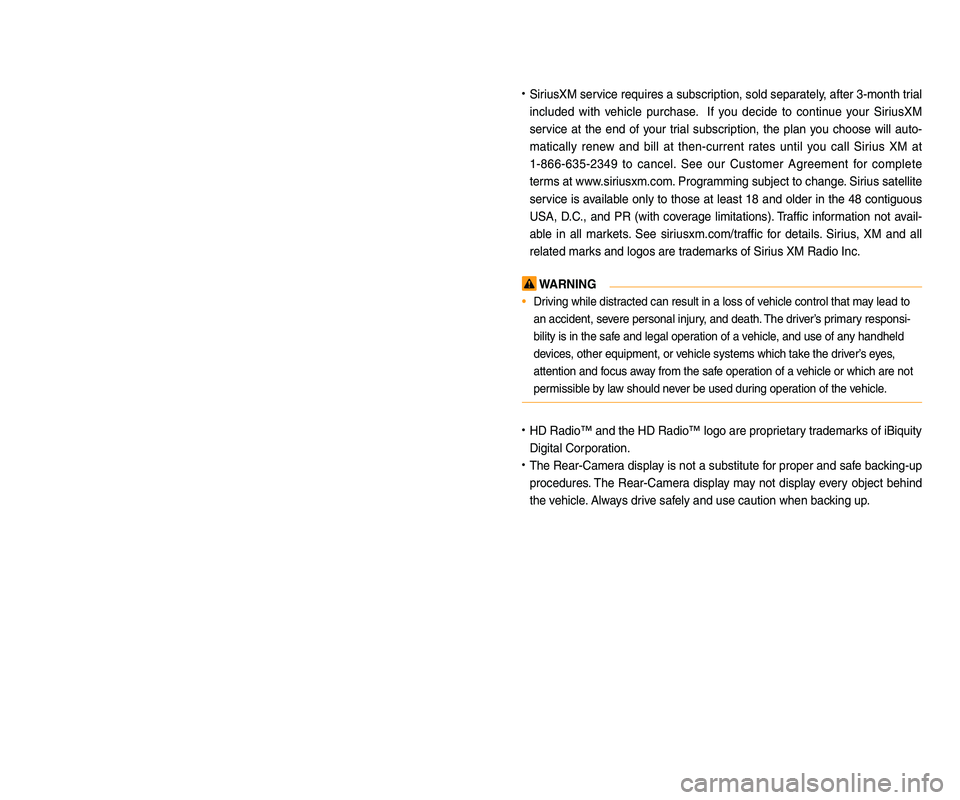 KIA SPORTAGE 2019 Quick Reference Guide • SiriusXM service requires a subscription\f sold separately\f a\bter 3-month trial
included with vehicle purchase. I\b you decide to continue your SiriusXM
service at the end o\b your trial subsc KIA SPORTAGE 2019 Quick Reference Guide • SiriusXM service requires a subscription\f sold separately\f a\bter 3-month trial
included with vehicle purchase. I\b you decide to continue your SiriusXM
service at the end o\b your trial subsc