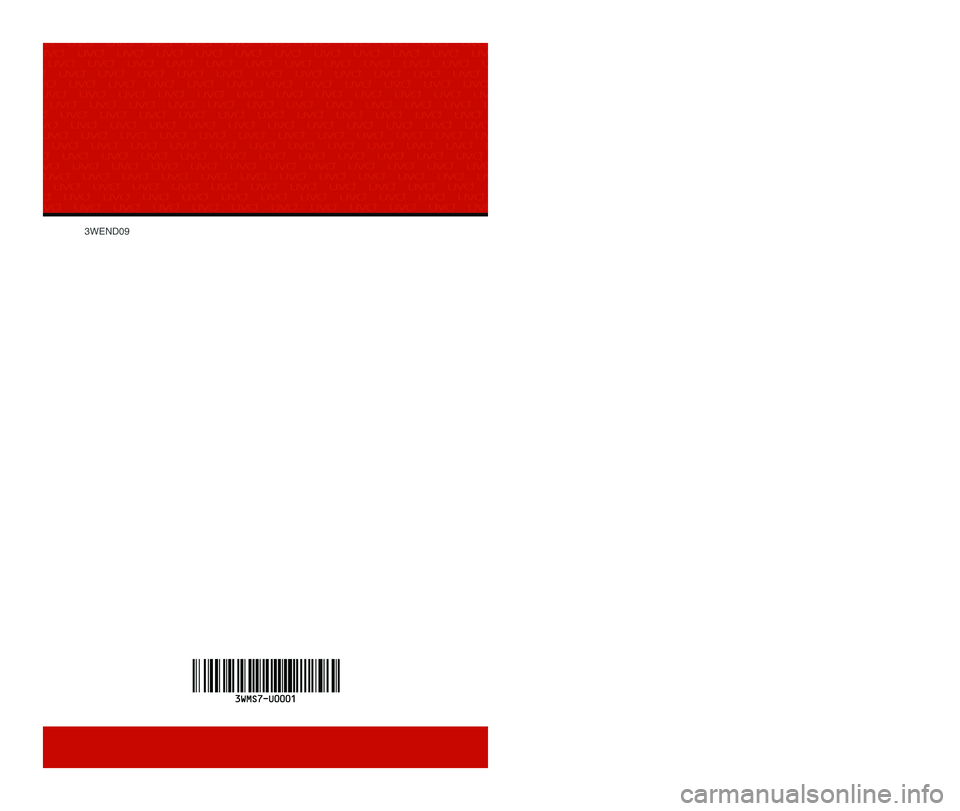 KIA SPORTAGE 2014  Quick Reference Guide 3WEND09UVO SYSTEM QUICK REFEREN\'CE GUIDEUVO SYSTEM USER'S M\fNU\fL 