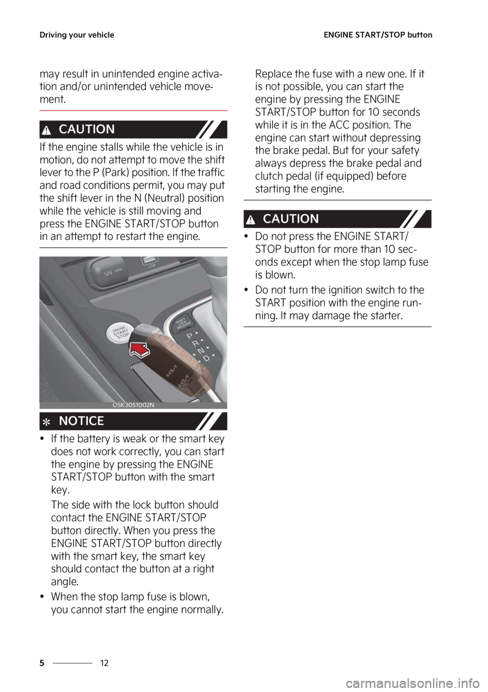 KIA SOUL 2023  Owners Manual �%�S�J�W�J�O�H��Z�P�V�S��W�F�I�J�D�M�F
��
�
�&�/�(�*�/�&��4�5�"�3�5��4�5�0�1��C�V�U�U�P�O
�N�B�Z��S�F�T�V�M�U��J�O��V�O�J�O�U�F�O�E�F�E��F�O�H�J�O�F��B�D�U�J�W�B-
�U�J�P�O��B�O�E��P�S�
