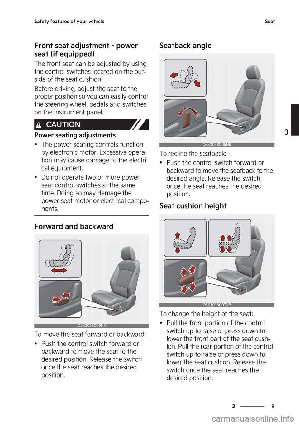KIA SOUL 2023  Owners Manual �
�
�
�4�B�G�F�U�Z��G�F�B�U�V�S�F�T��P�G��Z�P�V�S��W�F�I�J�D�M�F�4�F�B�U
��S�P�O�U��T�F�B�U��B�E�K�V�T�U�N�F�O�U����Q�P�X�F�S�
�T�F�B�U��	�J�G��F�R�V�J�Q�Q�F�E�

�5�I�F��G�S�P�O�U��T