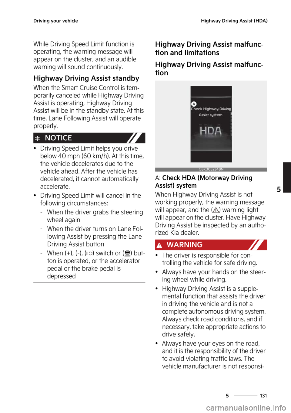 KIA SOUL 2023  Owners Manual ���
�
�
�%�S�J�W�J�O�H��Z�P�V�S��W�F�I�J�D�M�F�)�J�H�I�X�B�Z��%�S�J�W�J�O�H��"�T�T�J�T�U��	�)�%�"�

�8�I�J�M�F��%�S�J�W�J�O�H��4�Q�F�F�E��-�J�N�J�U��G�V�O�D�U�J�P�O��J�T�
�P�Q�F�S�B�U�