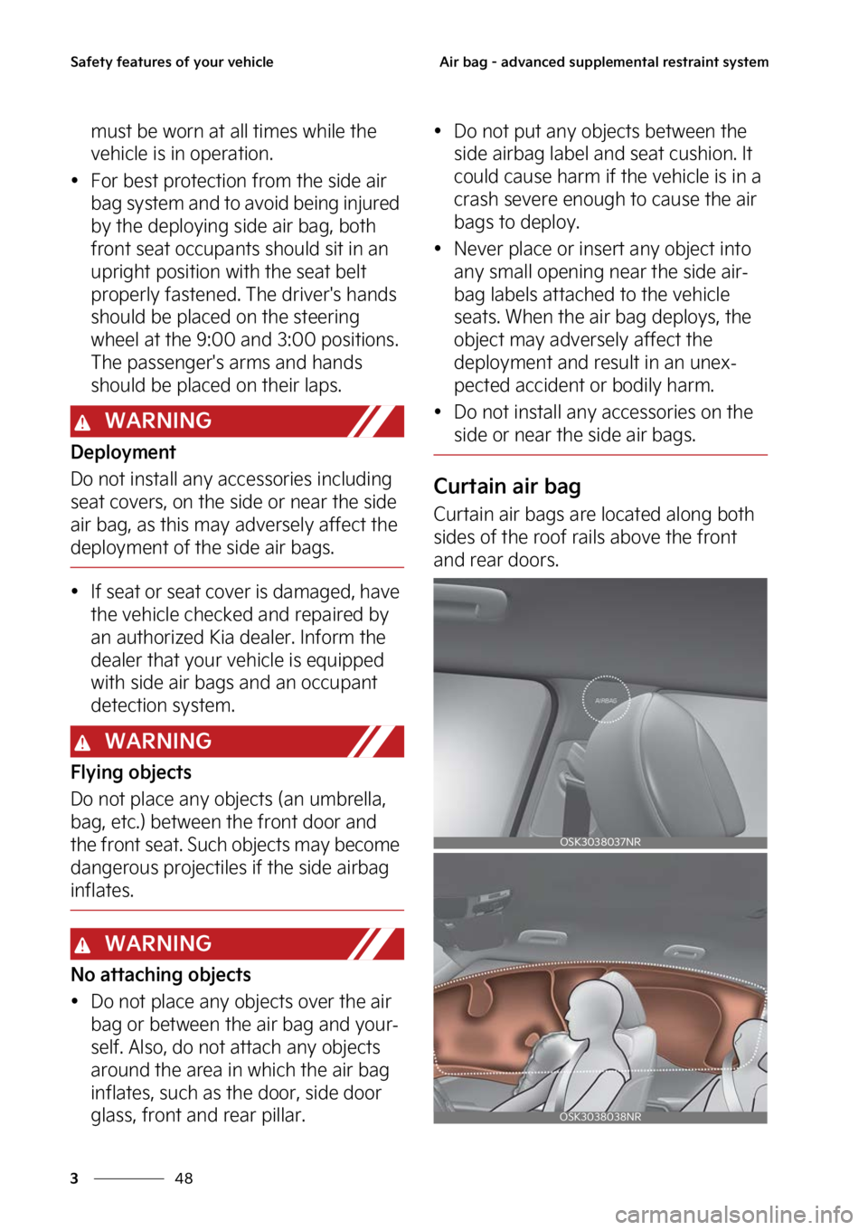 KIA SOUL 2023  Owners Manual �4�B�G�F�U�Z��G�F�B�U�V�S�F�T��P�G��Z�P�V�S��W�F�I�J�D�M�F
��
�
�"�J�S��C�B�H����B�E�W�B�O�D�F�E��T�V�Q�Q�M�F�N�F�O�U�B�M��S�F�T�U�S�B�J�O�U��T�Z�T�U�F�N
�N�V�T�U��C�F��X�P�S�O��B�U�