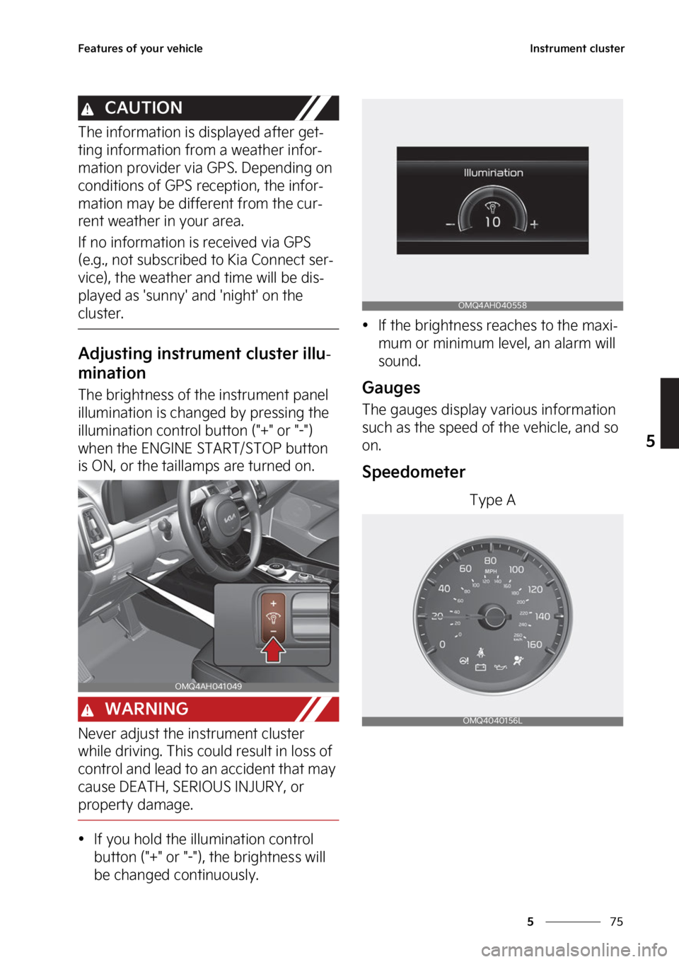 KIA SORENTO PHEV 2023  Owners Manual ��
�
�
��F�B�U�V�S�F�T��P�G��Z�P�V�S��W�F�I�J�D�M�F�*�O�T�U�S�V�N�F�O�U��D�M�V�T�U�F�S
�$�"�6�5�*�0�/
�5�I�F��J�O�G�P�S�N�B�U�J�P�O��J�T��E�J�T�Q�M�B�Z�F�E��B�G�U�F�S��H�F�U-
�U�J�O�H��