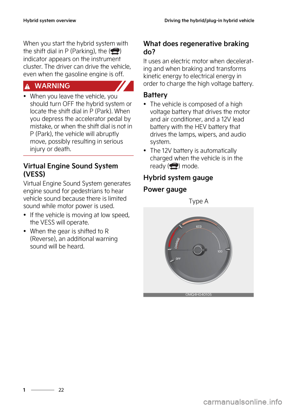 KIA SORENTO PHEV 2023  Owners Manual �)�Z�C�S�J�E��T�Z�T�U�F�N��P�W�F�S�W�J�F�X
��
�
�%�S�J�W�J�O�H��U�I�F��I�Z�C�S�J�E��Q�M�V�H��J�O��I�Z�C�S�J�E��W�F�I�J�D�M�F
�8�I�F�O��Z�P�V��T�U�B�S�U��U�I�F��I�Z�C�S�J�E��T�Z�T�U�F�N