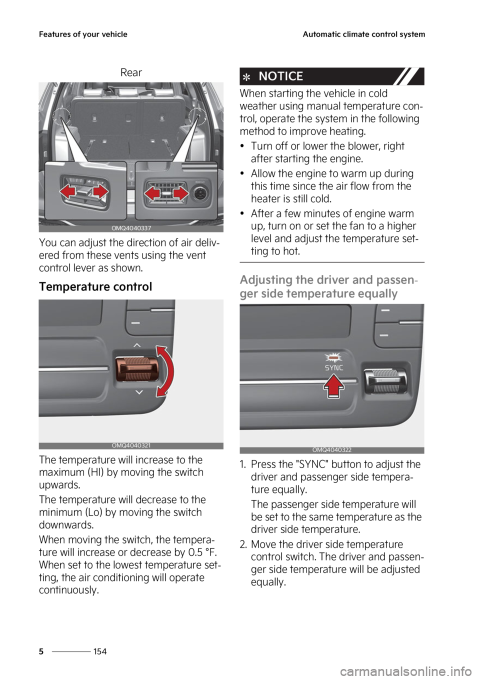 KIA SORENTO PHEV 2023  Owners Manual ��F�B�U�V�S�F�T��P�G��Z�P�V�S��W�F�I�J�D�M�F
���
�
�"�V�U�P�N�B�U�J�D��D�M�J�N�B�U�F��D�P�O�U�S�P�M��T�Z�T�U�F�N
�3�F�B�S
�:�P�V��D�B�O��B�E�K�V�T�U��U�I�F��E�J�S�F�D�U�J�P�O��P�G��B�
