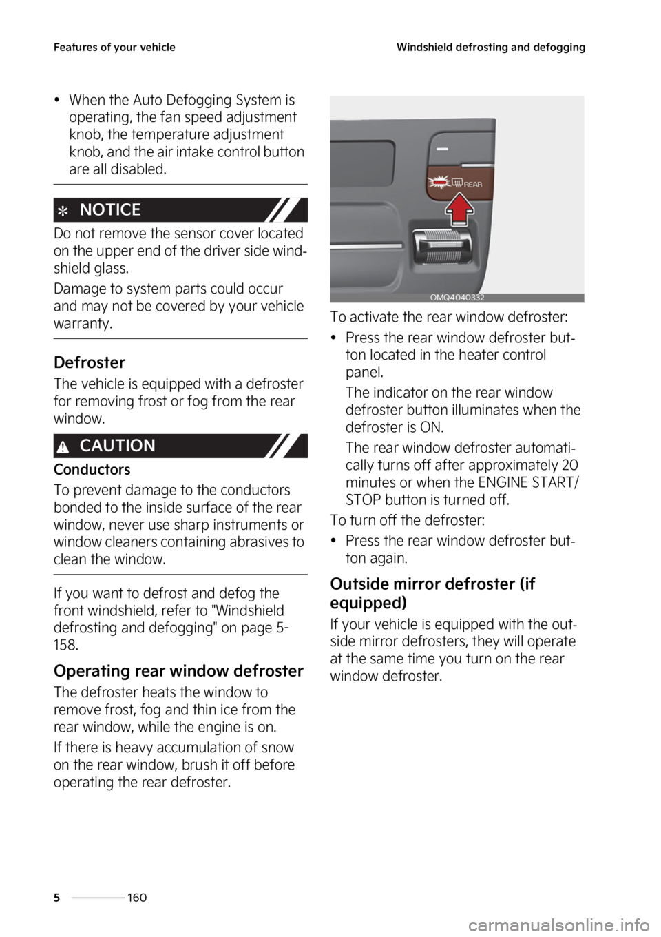KIA SORENTO PHEV 2023  Owners Manual ��F�B�U�V�S�F�T��P�G��Z�P�V�S��W�F�I�J�D�M�F
���
�
�8�J�O�E�T�I�J�F�M�E��E�F�G�S�P�T�U�J�O�H��B�O�E��E�F�G�P�H�H�J�O�H
