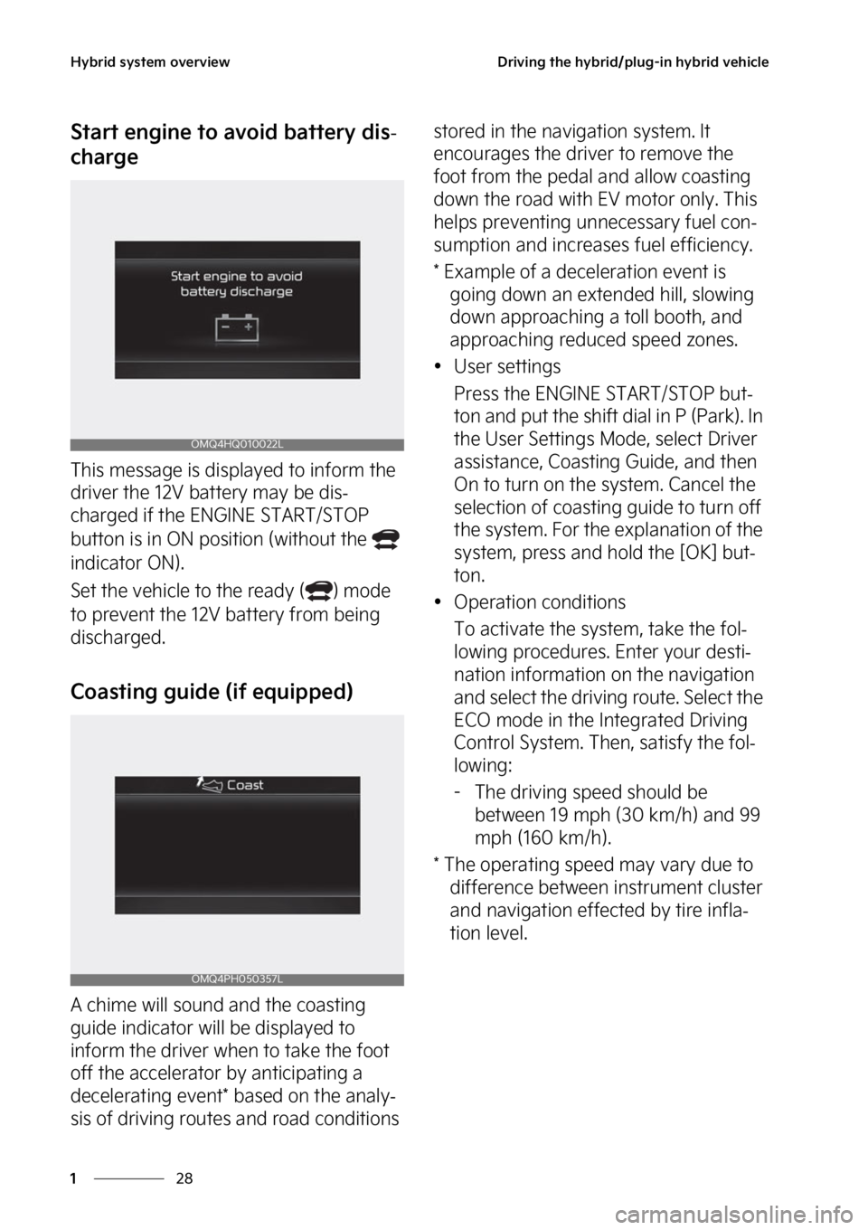 KIA SORENTO PHEV 2023  Owners Manual �)�Z�C�S�J�E��T�Z�T�U�F�N��P�W�F�S�W�J�F�X
��
�
�%�S�J�W�J�O�H��U�I�F��I�Z�C�S�J�E��Q�M�V�H��J�O��I�Z�C�S�J�E��W�F�I�J�D�M�F
�4�U�B�S�U��F�O�H�J�O�F��U�P��B�W�P�J�E��C�B�U�U�F�S�Z��E�J