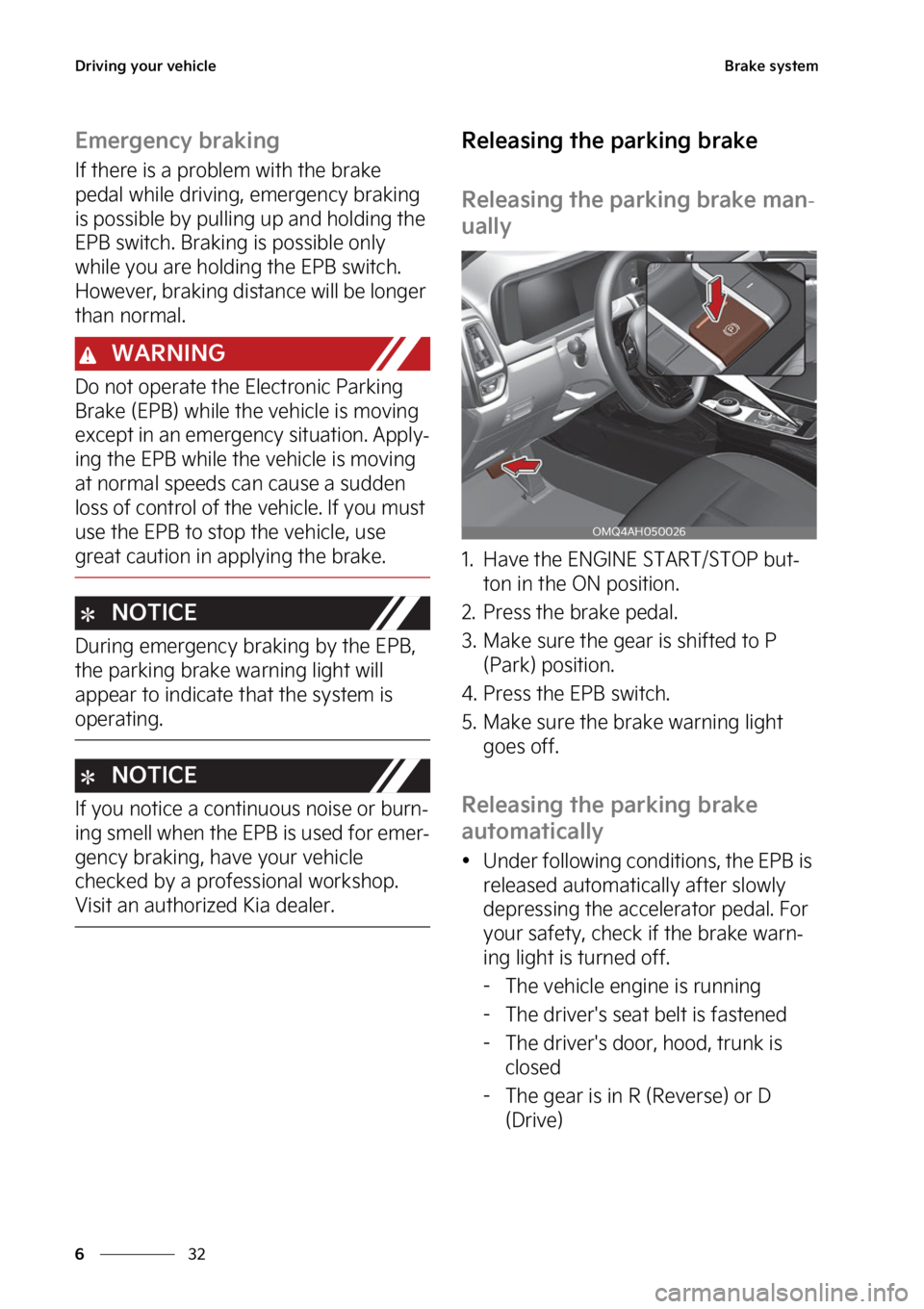 KIA SORENTO PHEV 2023  Owners Manual �%�S�J�W�J�O�H��Z�P�V�S��W�F�I�J�D�M�F
��
�
�#�S�B�L�F��T�Z�T�U�F�N
�&�N�F�S�H�F�O�D�Z��C�S�B�L�J�O�H
�*�G��U�I�F�S�F��J�T��B��Q�S�P�C�M�F�N��X�J�U�I��U�I�F��C�S�B�L�F�
�Q�F�E�B�M��X�I