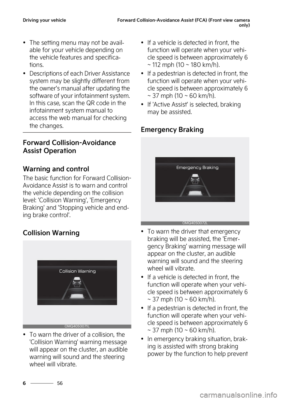 KIA SORENTO PHEV 2023  Owners Manual �%�S�J�W�J�O�H��Z�P�V�S��W�F�I�J�D�M�F
��
�
��P�S�X�B�S�E��$�P�M�M�J�T�J�P�O��"�W�P�J�E�B�O�D�F��"�T�T�J�T�U��	��$�"�
��	��S�P�O�U��W�J�F�X��D�B�N�F�S�B
�P�O�M�Z�

