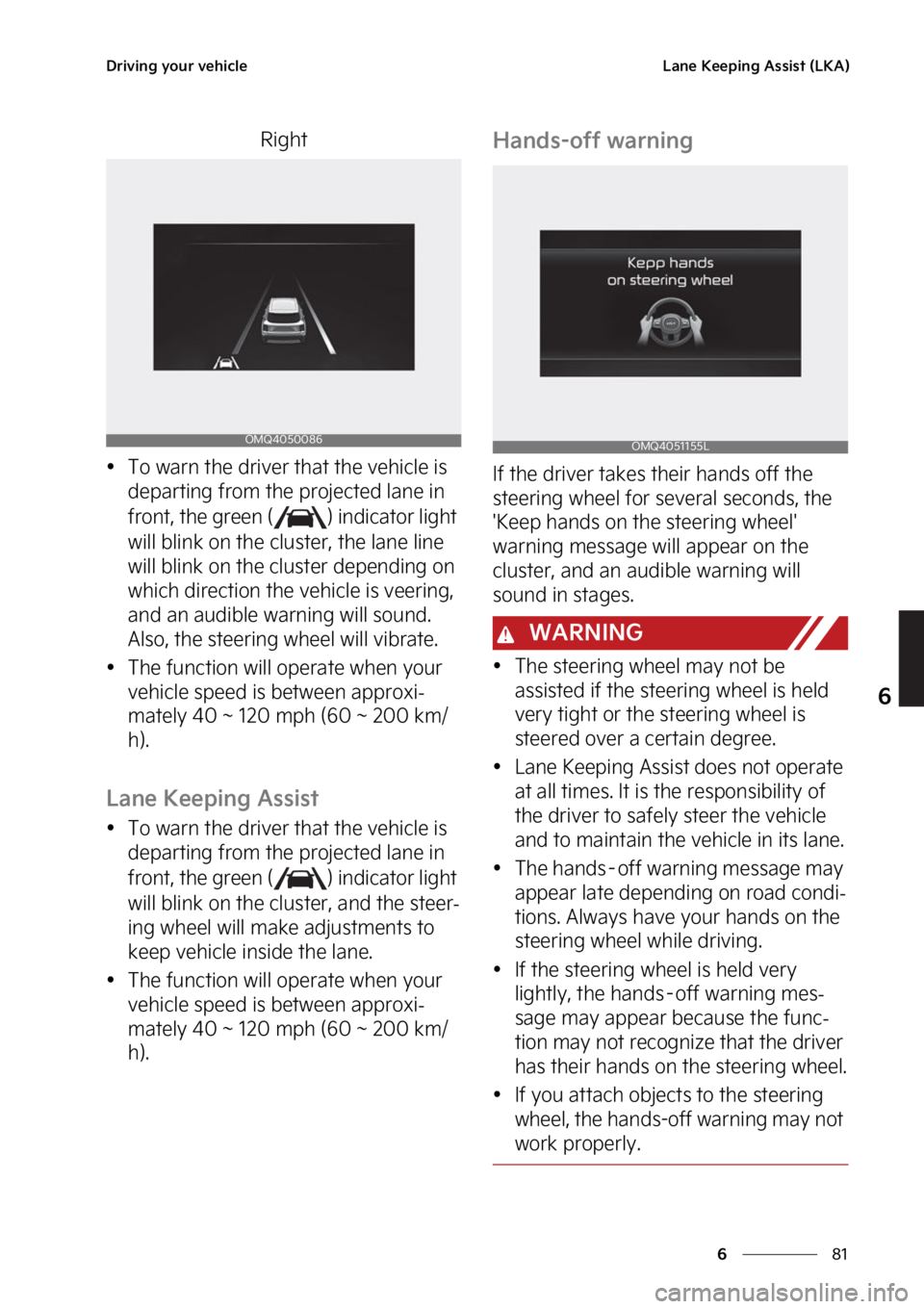 KIA SORENTO PHEV 2023  Owners Manual ��
�
�
�%�S�J�W�J�O�H��Z�P�V�S��W�F�I�J�D�M�F�-�B�O�F��,�F�F�Q�J�O�H��"�T�T�J�T�U��	�-�,�"�

�3�J�H�I�U
