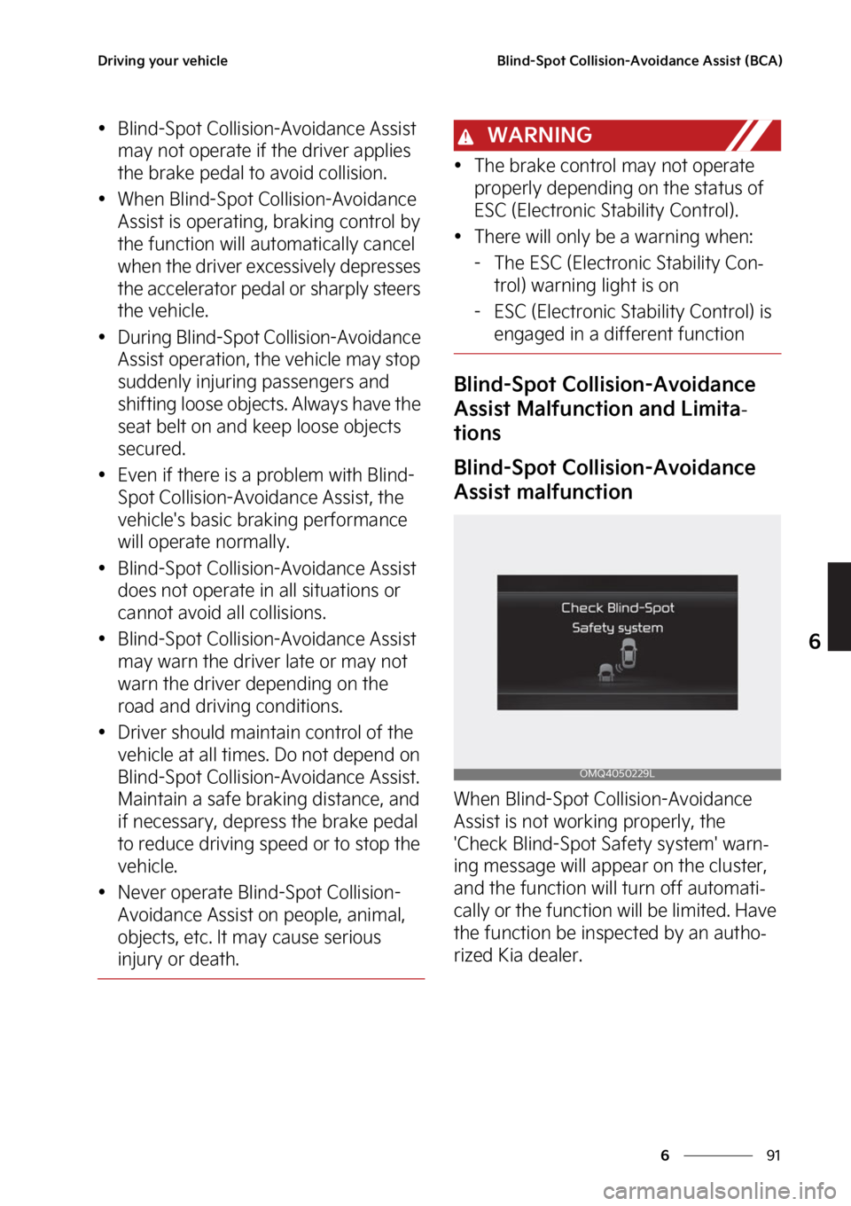 KIA SORENTO PHEV 2023  Owners Manual ��
�
�
�%�S�J�W�J�O�H��Z�P�V�S��W�F�I�J�D�M�F�#�M�J�O�E��4�Q�P�U��$�P�M�M�J�T�J�P�O��"�W�P�J�E�B�O�D�F��"�T�T�J�T�U��	�#�$�"�

