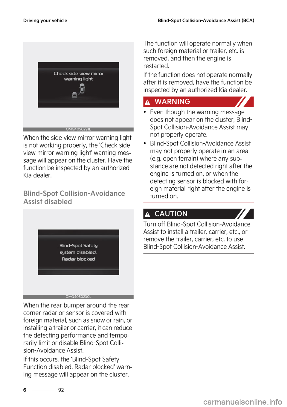 KIA SORENTO PHEV 2023  Owners Manual �%�S�J�W�J�O�H��Z�P�V�S��W�F�I�J�D�M�F
��
�
�#�M�J�O�E��4�Q�P�U��$�P�M�M�J�T�J�P�O��"�W�P�J�E�B�O�D�F��"�T�T�J�T�U��	�#�$�"�

�8�I�F�O��U�I�F��T�J�E�F��W�J�F�X��N�J�S�S�P�S��X�B�S�O�J�O