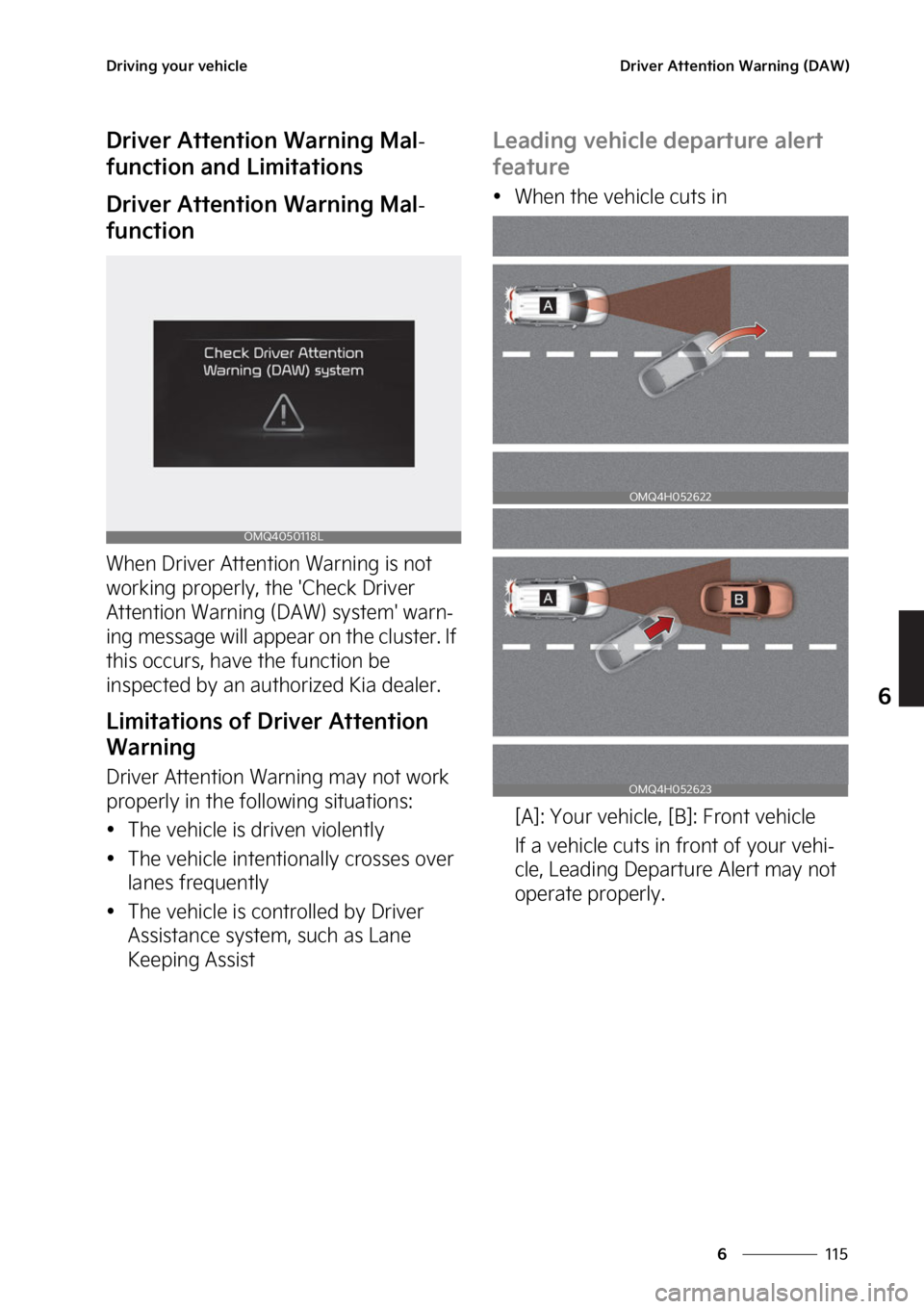 KIA SORENTO PHEV 2023  Owners Manual ���
�
�
�%�S�J�W�J�O�H��Z�P�V�S��W�F�I�J�D�M�F�%�S�J�W�F�S��"�U�U�F�O�U�J�P�O��8�B�S�O�J�O�H��	�%�"�8�

�%�S�J�W�F�S��"�U�U�F�O�U�J�P�O��8�B�S�O�J�O�H��.�B�M-
�G�V�O�D�U�J�P�O��B�O�E��-