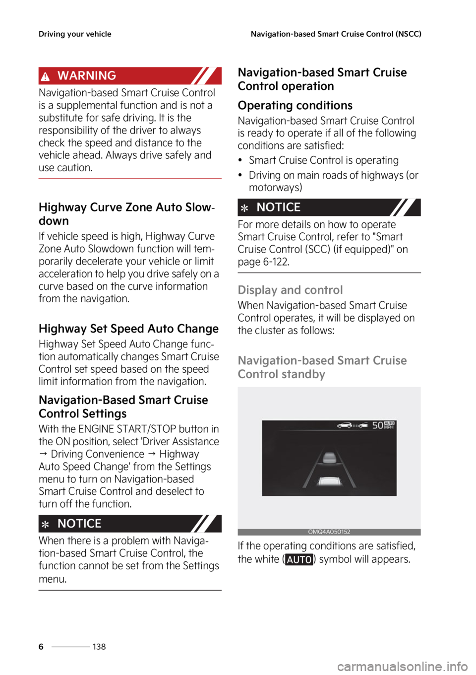KIA SORENTO PHEV 2023  Owners Manual �%�S�J�W�J�O�H��Z�P�V�S��W�F�I�J�D�M�F
���
�
�/�B�W�J�H�B�U�J�P�O��C�B�T�F�E��4�N�B�S�U��$�S�V�J�T�F��$�P�O�U�S�P�M��	�/�4�$�$�

�8�"�3�/�*�/�(
�/�B�W�J�H�B�U�J�P�O��C�B�T�F�E��4�N�B�S�U�
