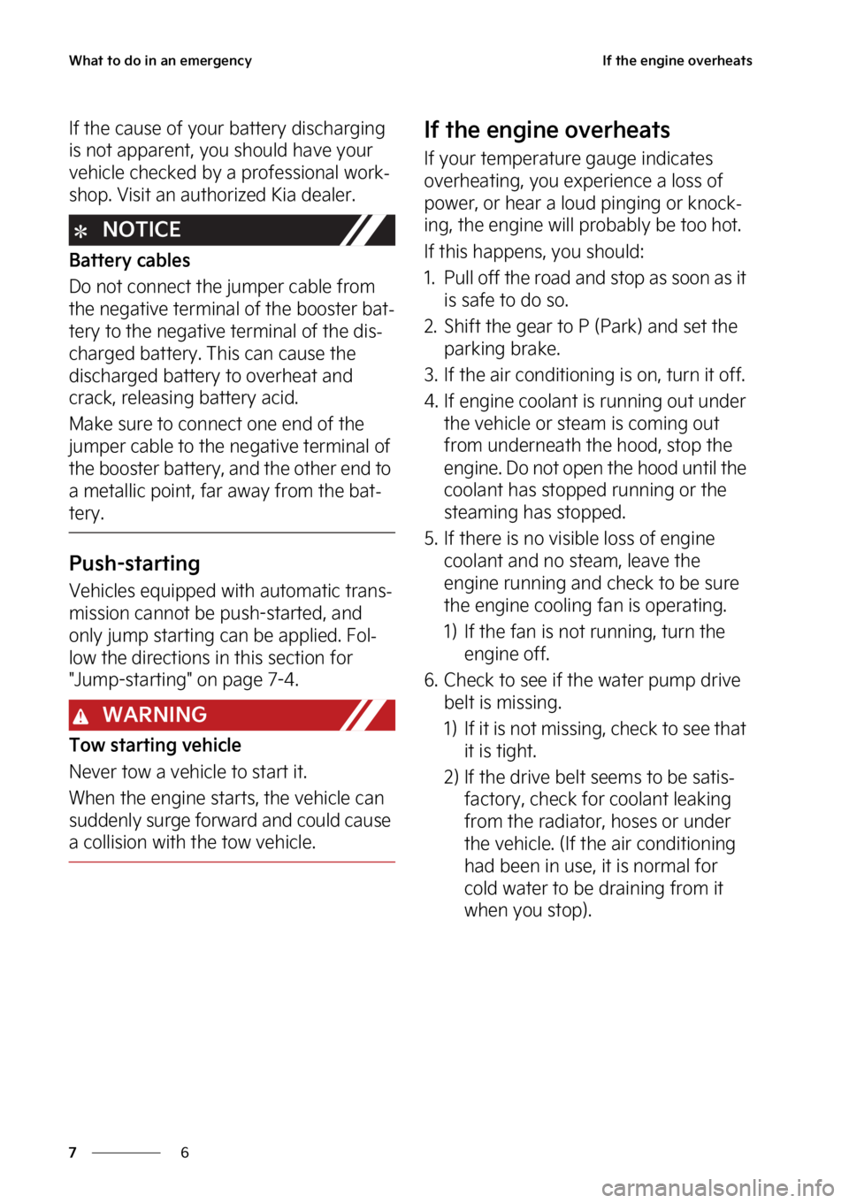 KIA SORENTO PHEV 2023  Owners Manual �8�I�B�U��U�P��E�P��J�O��B�O��F�N�F�S�H�F�O�D�Z
�
�
�*�G��U�I�F��F�O�H�J�O�F��P�W�F�S�I�F�B�U�T
�*�G��U�I�F��D�B�V�T�F��P�G��Z�P�V�S��C�B�U�U�F�S�Z��E�J�T�D�I�B�S�H�J�O�H�
�J�T��O�P�