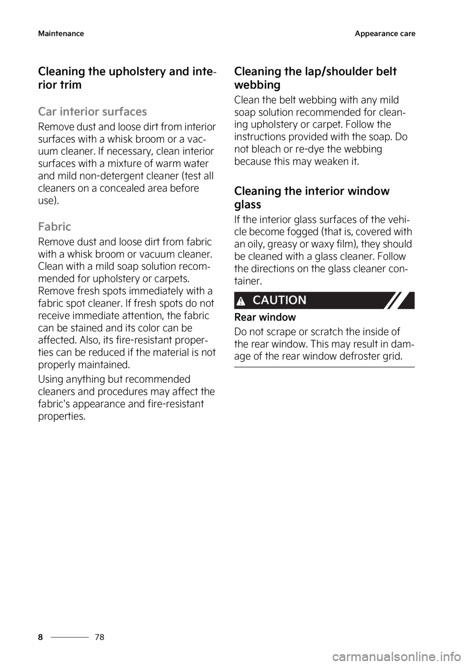 KIA SORENTO PHEV 2023  Owners Manual �.�B�J�O�U�F�O�B�O�D�F
��
�
�"�Q�Q�F�B�S�B�O�D�F��D�B�S�F
�$�M�F�B�O�J�O�H��U�I�F��V�Q�I�P�M�T�U�F�S�Z��B�O�E��J�O�U�F-
�S�J�P�S��U�S�J�N
�$�B�S��J�O�U�F�S�J�P�S��T�V�S�G�B�D�F�T
�3�F�N�P�W
