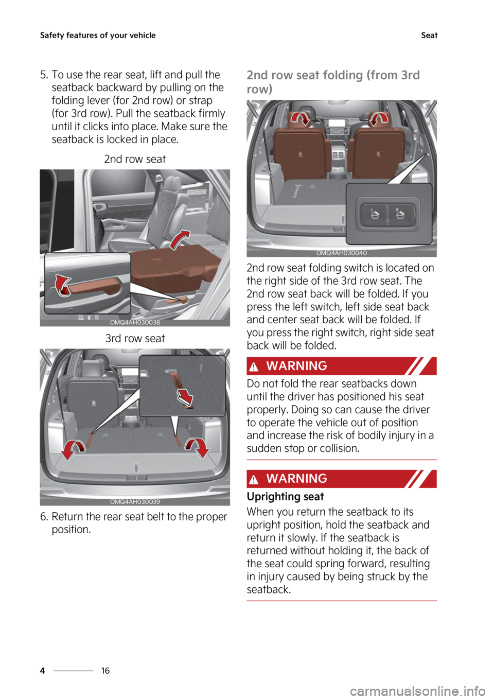 KIA SORENTO PHEV 2023  Owners Manual �4�B�G�F�U�Z��G�F�B�U�V�S�F�T��P�G��Z�P�V�S��W�F�I�J�D�M�F
��
�
�4�F�B�U
�� �5�P��V�T�F��U�I�F��S�F�B�S��T�F�B�U�
��M�J�G�U��B�O�E��Q�V�M�M��U�I�F�
�T�F�B�U�C�B�D�L��C�B�D�L�X�B�S�E